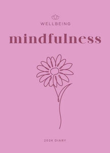 2024 Diary - Wellbeing Mindfulness