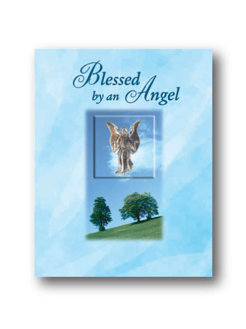 Blessed By An Angel