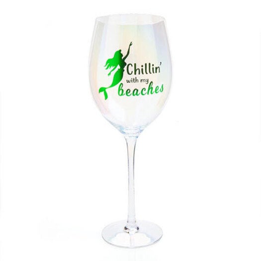 Wine Glass Chillin with my Beaches